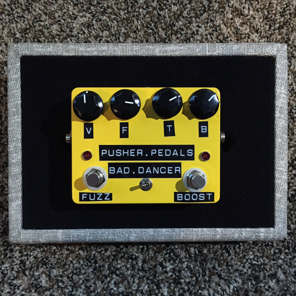 Pusher Pedals Bad Dancer Fuzz Boost