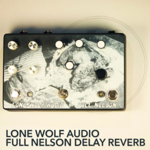 lone wolf audio full nelson delay reverb