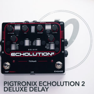 Pigtronix Echolution 2 Deluxe Delay