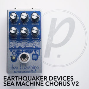 EarthQuaker Devices Sea Machine Chorus V2