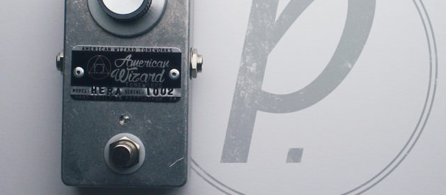 American Wizard Toneworks Hera Fuzz