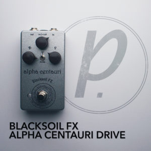 Blacksoil FX Alpha Centauri Overdrive