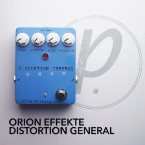 Orion Effekte Distortion General