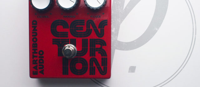 Earthbound Audio Centurion Fuzz