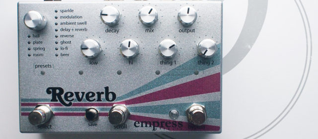 Empress Effects Reverb