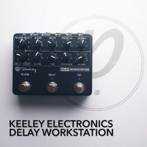 Keeley Electronics Delay Workstation