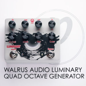 Walrus Audio Luminary Quad Octave Generator