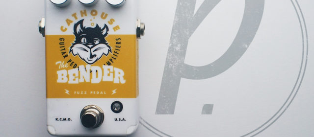 Cathouse Pedals The Bender Fuzz