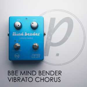 BBE Mind Bender Vibrato Chorus
