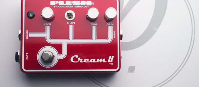 Fuchs Audio Technology Plush® Cream II™ Overdrive