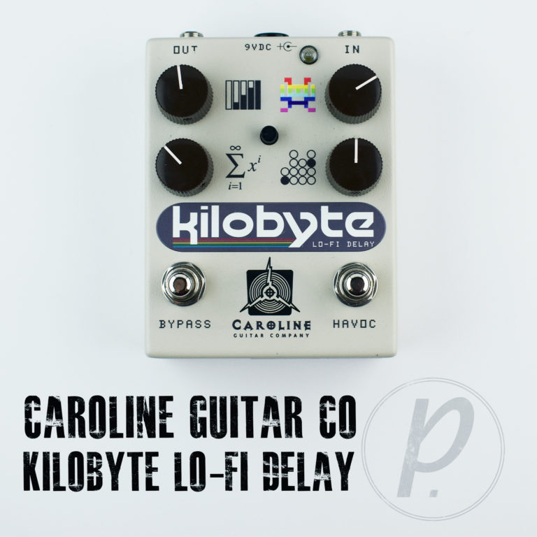 Caroline Guitar Company Kilobyte™ Lo-Fi Delay - Pedal of the Day