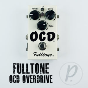 Fulltone OCD Overdrive
