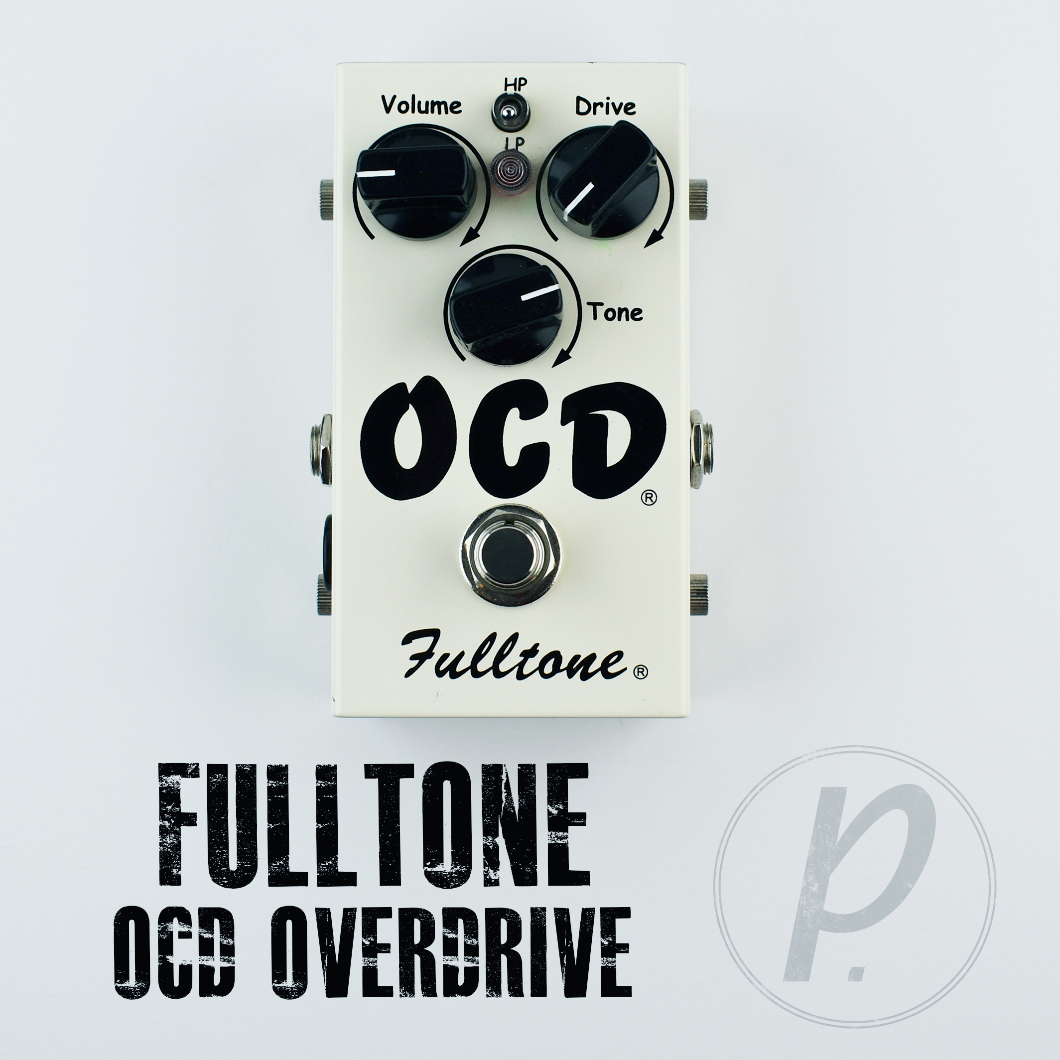 Fulltone OCD Obsessive Compulsive Drive - Pedal of the Day
