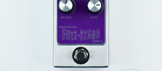 Wright Sounds Fuzz-Stang MkII Fuzz