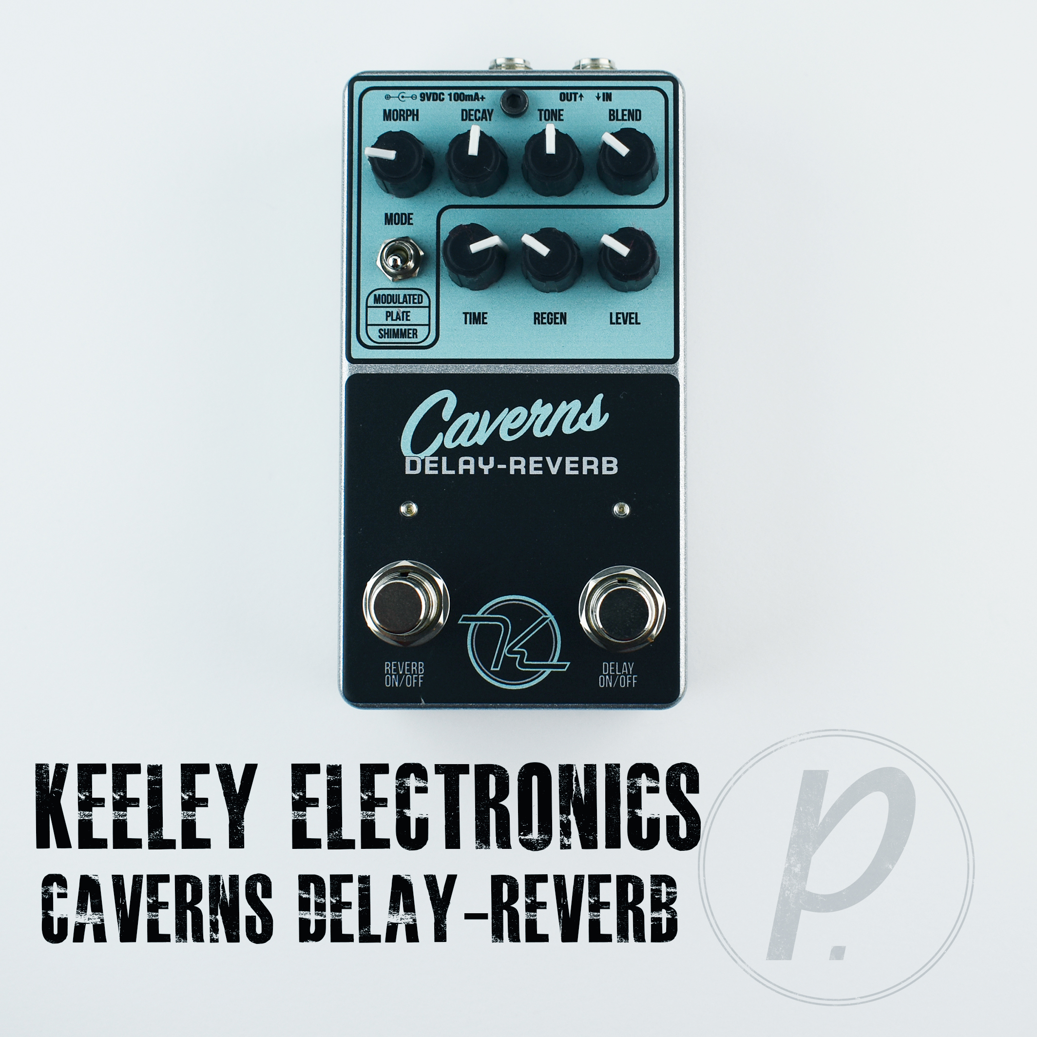 Keeley Electronics Caverns Delay Reverb - Pedal of the Day