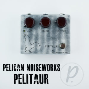 Pelican NoiseWorks Pelitaur Fuzz