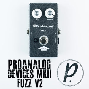 ProAnalog Devices MkII Fuzz V2
