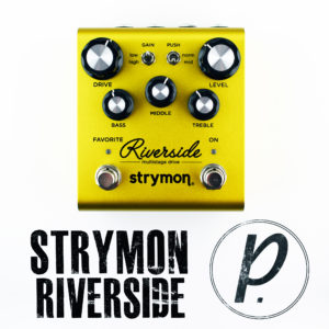 Strymon Riverside Multi-Stage Overdrive