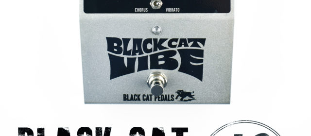 Black Cat Pedals Vibe Chorus Vibrato