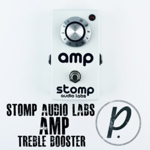 Stomp Audio Labs AMP Treble Booster