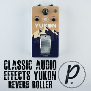 Classic Audio Effects Yukon Reverb Roller