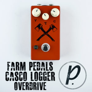 Farm Pedals Casco Logger Overdrive