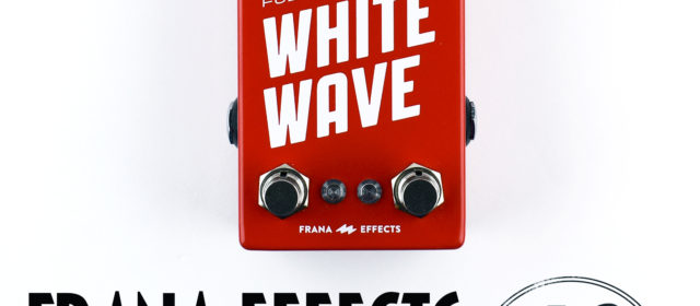 Frana Effects White Wave Fuzz Boost