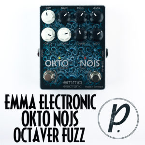 Emma Electronic Okto-Nøjs Octaver Fuzz
