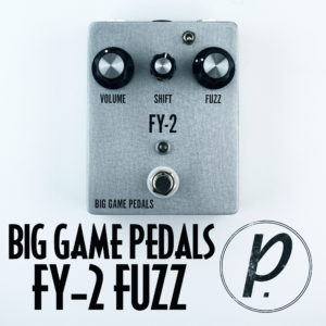 Big Game Pedals FY-2 Fuzz