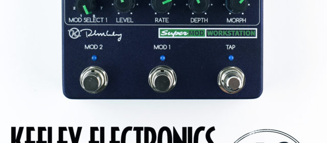 Keeley Electronics Super Mod Workstation