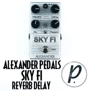 Alexander Pedals Ski Fi Reverb Delay