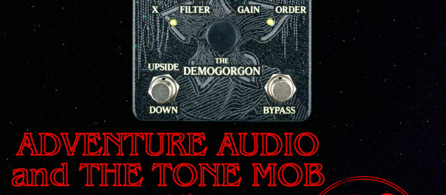 Adventure Audio Demogorgon Fuzz Tremolo Reverb V2