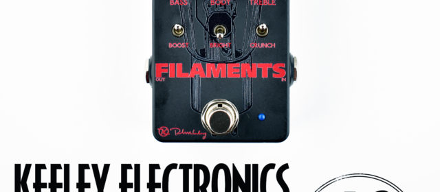 Keeley Electronics Filaments High Gain Distortion