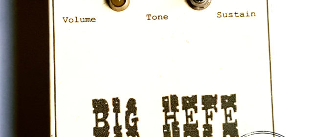 Guest Review: Pepers’ Pedals Big Hefe Custom Fuzz