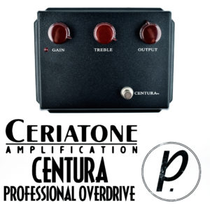 Ceriatone Amplification Centura Professional Overdrive