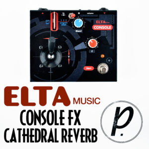 Elta Music Console Cartridge FX Cathedral Reverb