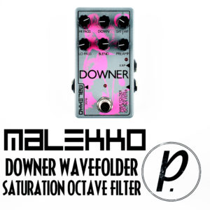 Malekko Heavy Industry Downer Wavefolder Saturation Octave Filter