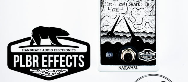 PLBR Effects Narwhal Distortion Fuzz
