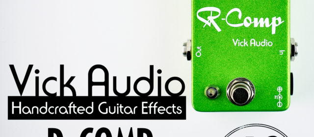 Vick Audio R-Comp Compressor