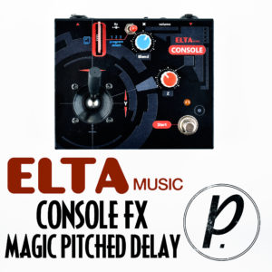 Elta Music Console Cartridge FX Magic Pitched Delays
