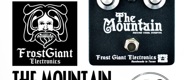 Frost Giant Electronics The Mountain Auditory Signal Disruptor