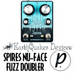 EarthQuaker Devices Spires Nu-Face Fuzz Doubler