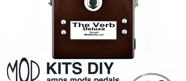 MOD Kits DIY Verb Deluxe Reverb