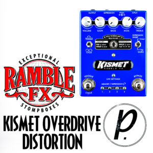 Ramble FX Kismet Overdrive Distortion