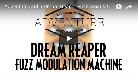 Adventure Audio Dream Reaper Fuzz Modulation Machine - Pedal of the Day on YouTube