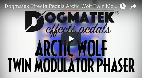 Dogmatek Effects Pedals Arctic Wolf Twin Modulator Phaser - Pedal of the Day on YouTube