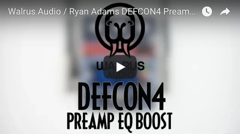 Walrus Audio / Ryan Adams DEFCON4 Preamp EQ Boost - Pedal of the Day on YouTube