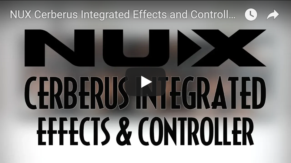 NUX Cerberus Integrated Effects and Controller - Pedal of the Day on YouTube