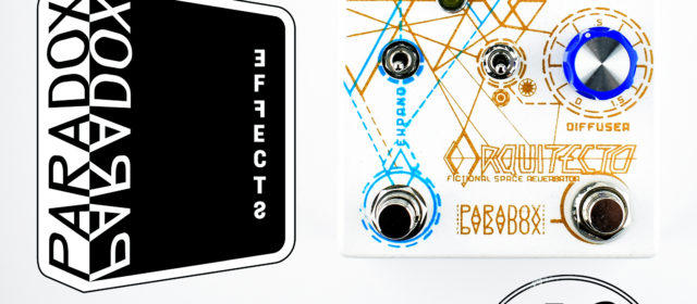 Paradox Effects Arquitecto Fictional Space Reverberator