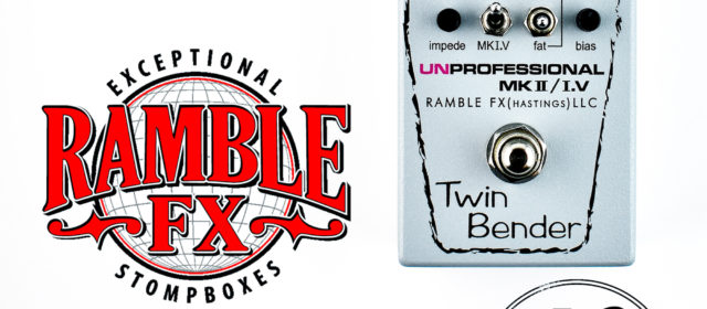 Ramble FX Twin Bender UNProfessional Mk II / I.V Fuzz